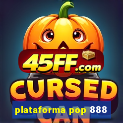 plataforma pop 888